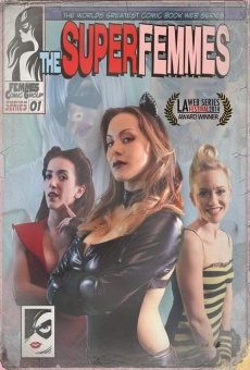 The Super Femmes (2014)