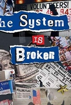 The System Is Broken (2016)