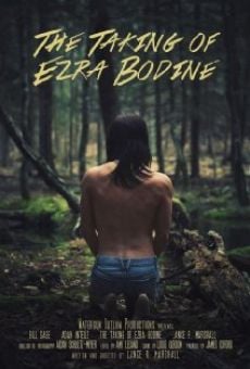 Película: The Taking of Ezra Bodine