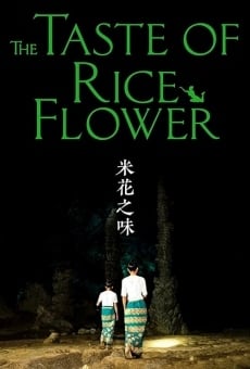 Película: The Taste of Rice Flower