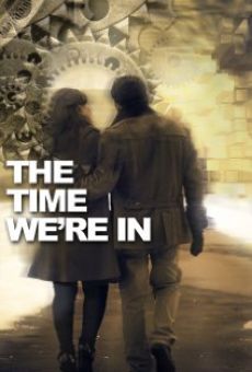 The Time We're In (2015)