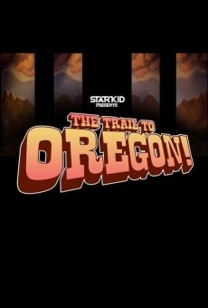 The Trail to Oregon! (2015)