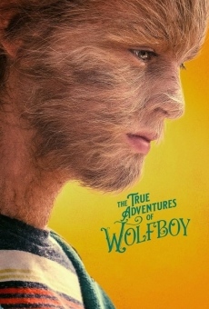 The True Adventures of Wolfboy online streaming