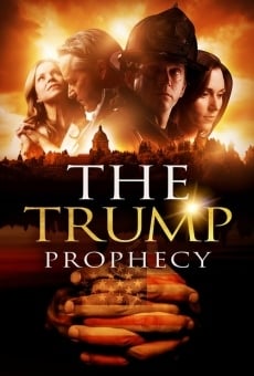 The Trump Prophecy stream online deutsch