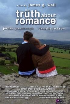 The Truth About Romance on-line gratuito