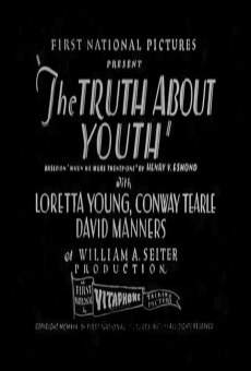 The Truth About Youth on-line gratuito