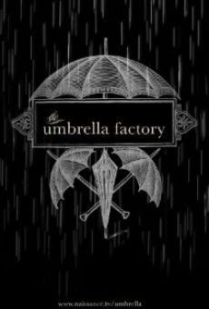 The Umbrella Factory online free