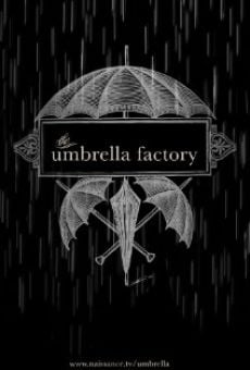 The Umbrella Factory