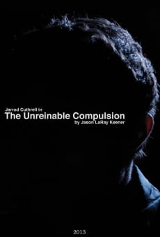 Película: The Unreinable Compulsion
