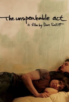 Película: The Unspeakable Act