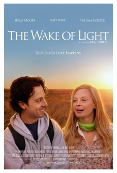The Wake of Light online streaming