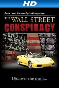 The Wall Street Conspiracy (2012)