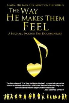 The Way He Makes Them Feel: A Michael Jackson Fan Documentary on-line gratuito