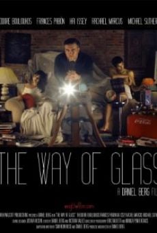 Película: The Way of Glass