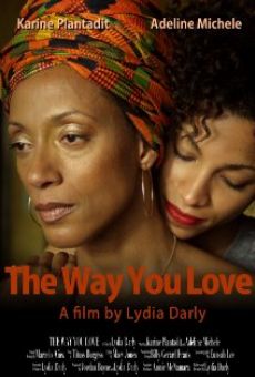 Película: The Way You Love
