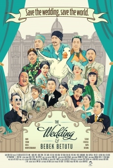 Película: The Wedding & Bebek Betutu