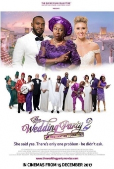 Película: The Wedding Party 2 Destination Dubai