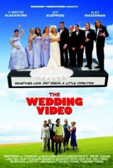The Wedding Video en ligne gratuit