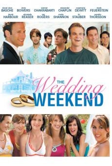 The Wedding Weekend on-line gratuito