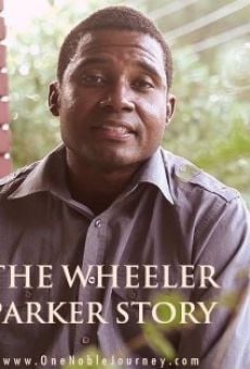 The Wheeler Parker Story Online Free