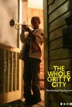 Película: The Whole Gritty City