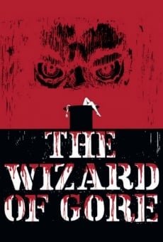 The Wizard of Gore online streaming