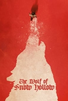 The Wolf of Snow Hollow stream online deutsch
