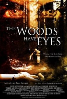 The Woods Have Eyes online streaming