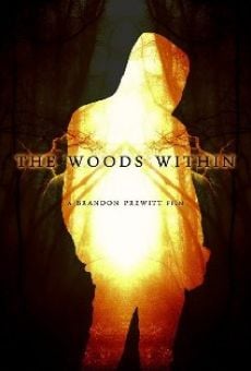 The Woods Within online streaming
