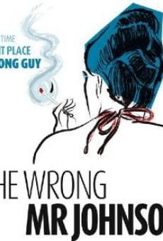 Película: The Wrong Mr. Johnson