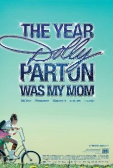 Película: The Year Dolly Parton Was My Mom