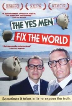 Les Yes Men refont le monde en ligne gratuit