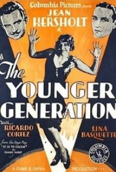 The Younger Generation on-line gratuito