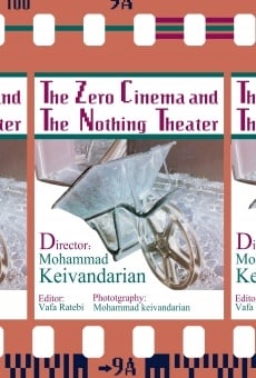 Película: The Zero Cinema and the Nothing Theater