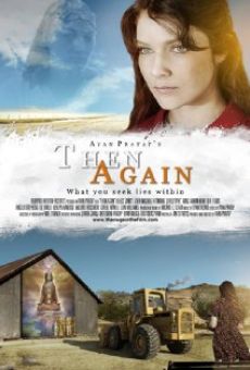 Película: Then Again