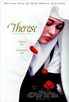 Thérèse: The Story of Saint Thérèse of Lisieux en ligne gratuit