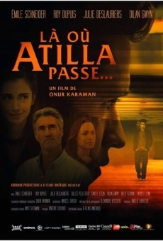 Película: There Where Atilla Passes