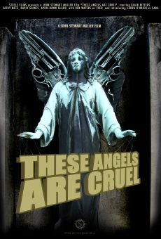 Película: Estos ángeles son crueles