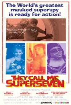 They Call Me Superseven on-line gratuito