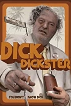 Película: They Want Dick Dickster