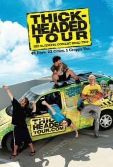Película: Thick-Headed Tour