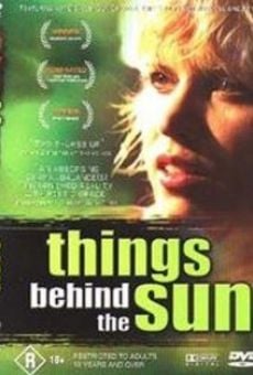 Things Behind the Sun online free