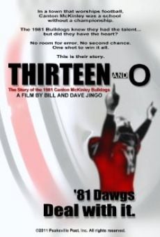 Película: Thirteen and O: The Story of the 1981 Canton McKinley Bulldogs