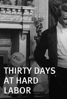 Película: Thirty Days at Hard Labor