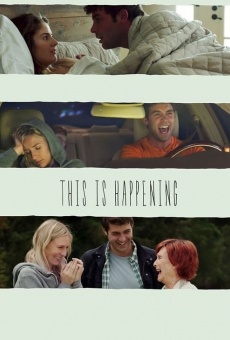 Película: This Is Happening