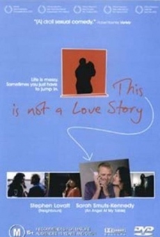 Película: This Is Not a Love Story