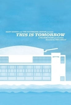 This Is Tomorrow (2008)