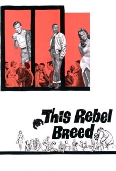 Película: Esta raza rebelde
