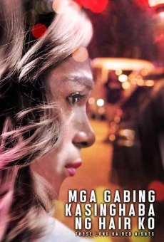 Mga gabing kasinghaba ng hair ko online free