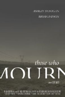 Those Who Mourn gratis